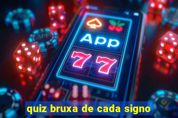 quiz bruxa de cada signo